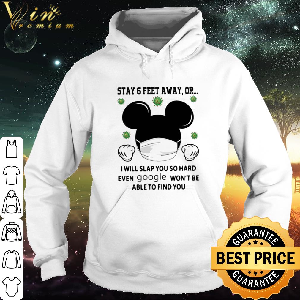 Official Mickey Mouse Mask Stay 6 Feet Away Or Google Coronavirus shirt 089509f2 official mickey mouse mask stay 6 feet away or google coronavirus shirt 4 - Official Mickey Mouse Mask Stay 6 Feet Away Or Google Coronavirus shirt