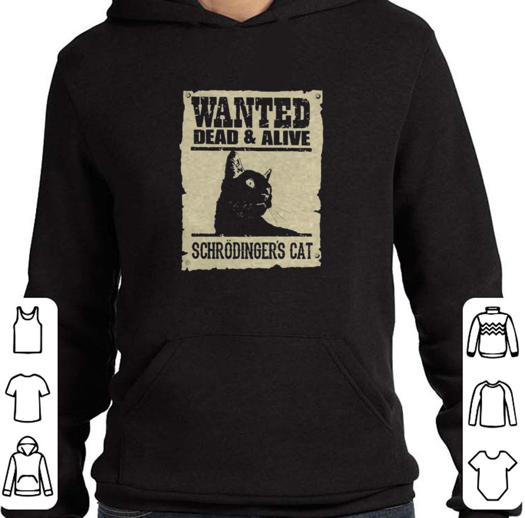Original Wanted Dead and Alive schrodinger’s Cat shirt 11523e3d original wanted dead and alive schrodinger s cat shirt 4 - Original Wanted Dead and Alive schrodinger’s Cat shirt