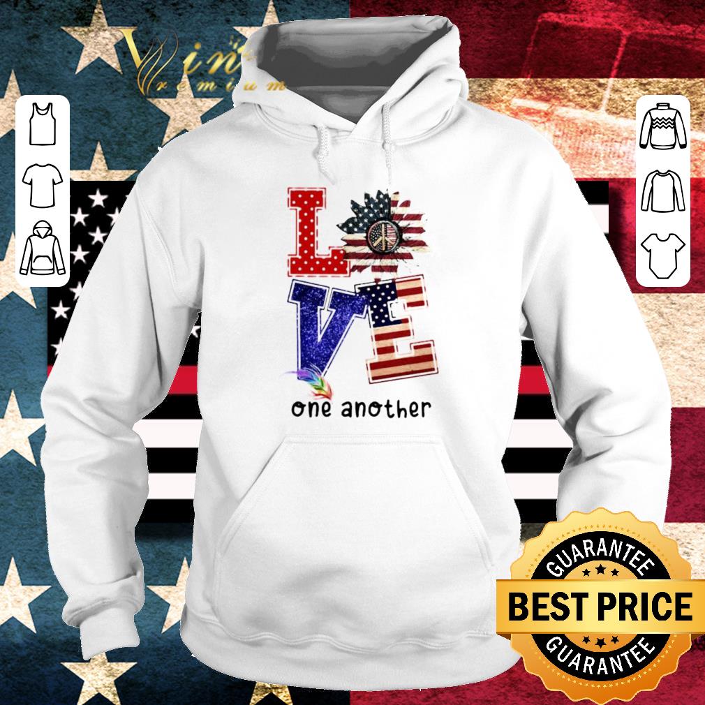 1abc1f0a nice american flag love sunflower one another shirt 4 - Nice American Flag Love Sunflower One Another shirt