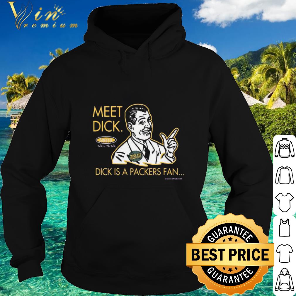 Official Meet Dick Smack Talkin The Talk Divk A Packers Fan shirt 1bfb8d83 official meet dick smack talkin the talk divk a packers fan shirt 4 - Official Meet Dick Smack Talkin The Talk Divk A Packers Fan shirt