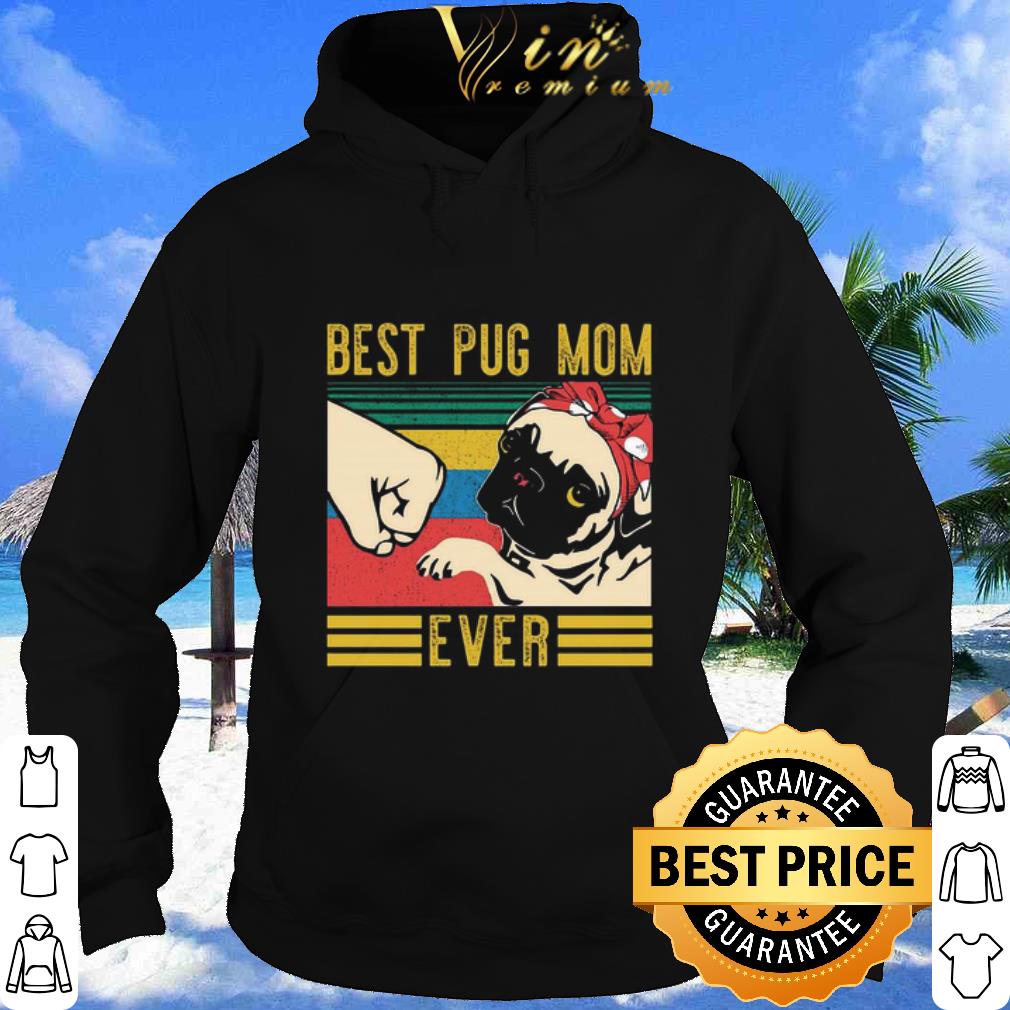 Best pug mom ever vintage retro shirt 1cacf95f best pug mom ever vintage retro shirt 4 - Best pug mom ever vintage retro shirt