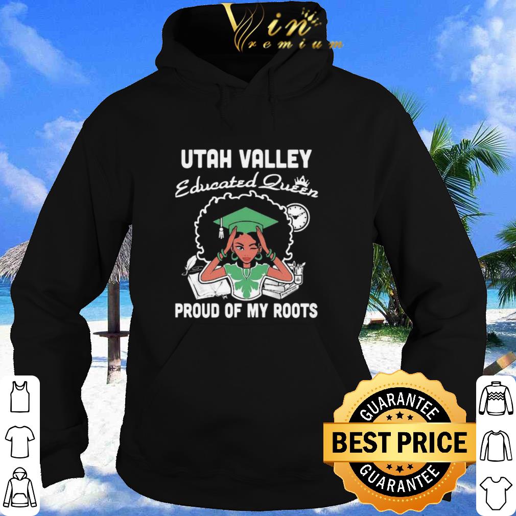 Original Black Girl Utah Valley Educated Queen Proud Of My Roots shirt 2243aa30 original black girl utah valley educated queen proud of my roots shirt 4 - Original Black Girl Utah Valley Educated Queen Proud Of My Roots shirt