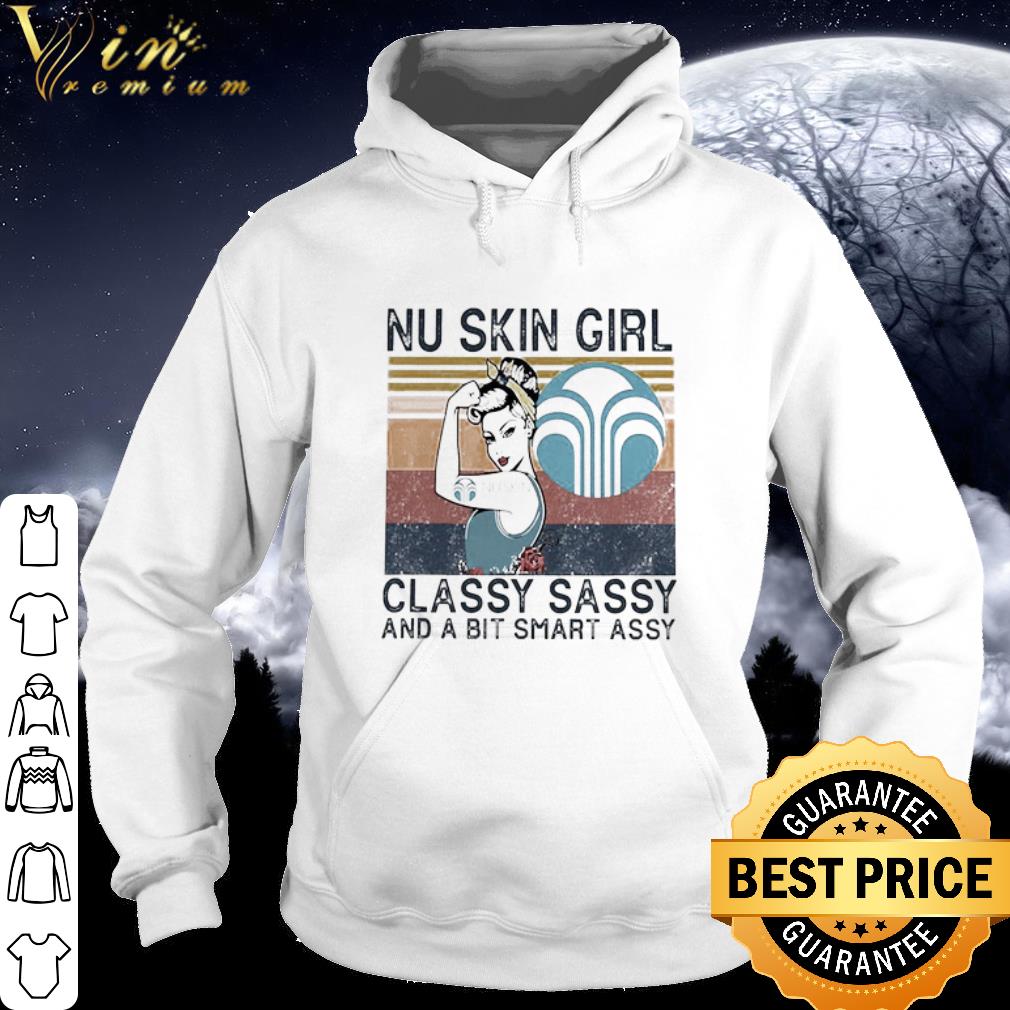 3df74b05 original nu skin strong girl classy sassy and a bit smart assy vintage shirt 4 - Original Nu Skin strong girl classy sassy and a bit smart assy vintage shirt