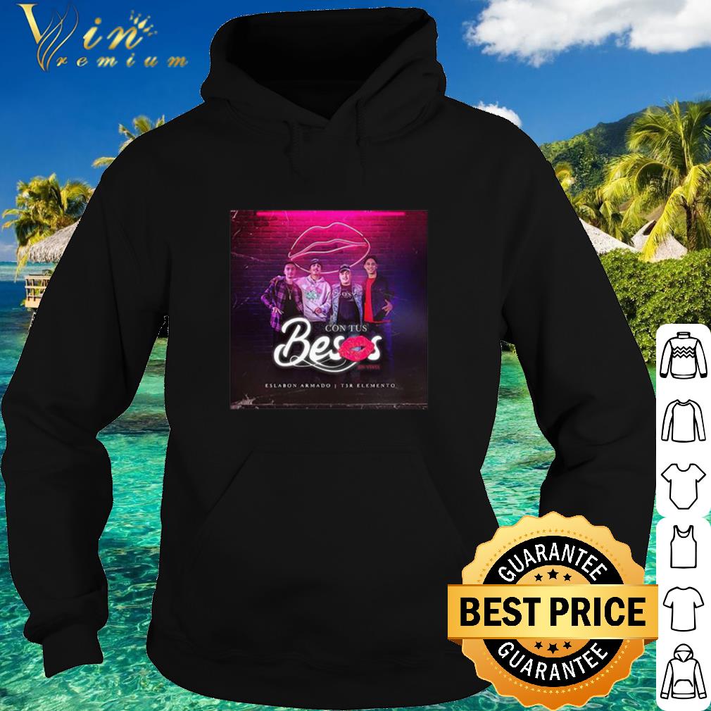 3e6be641 nice con tus besos en vivo eslabon armado t3r elemento poster shirt 4 - Nice Con tus besos en vivo eslabon armado t3r elemento poster shirt