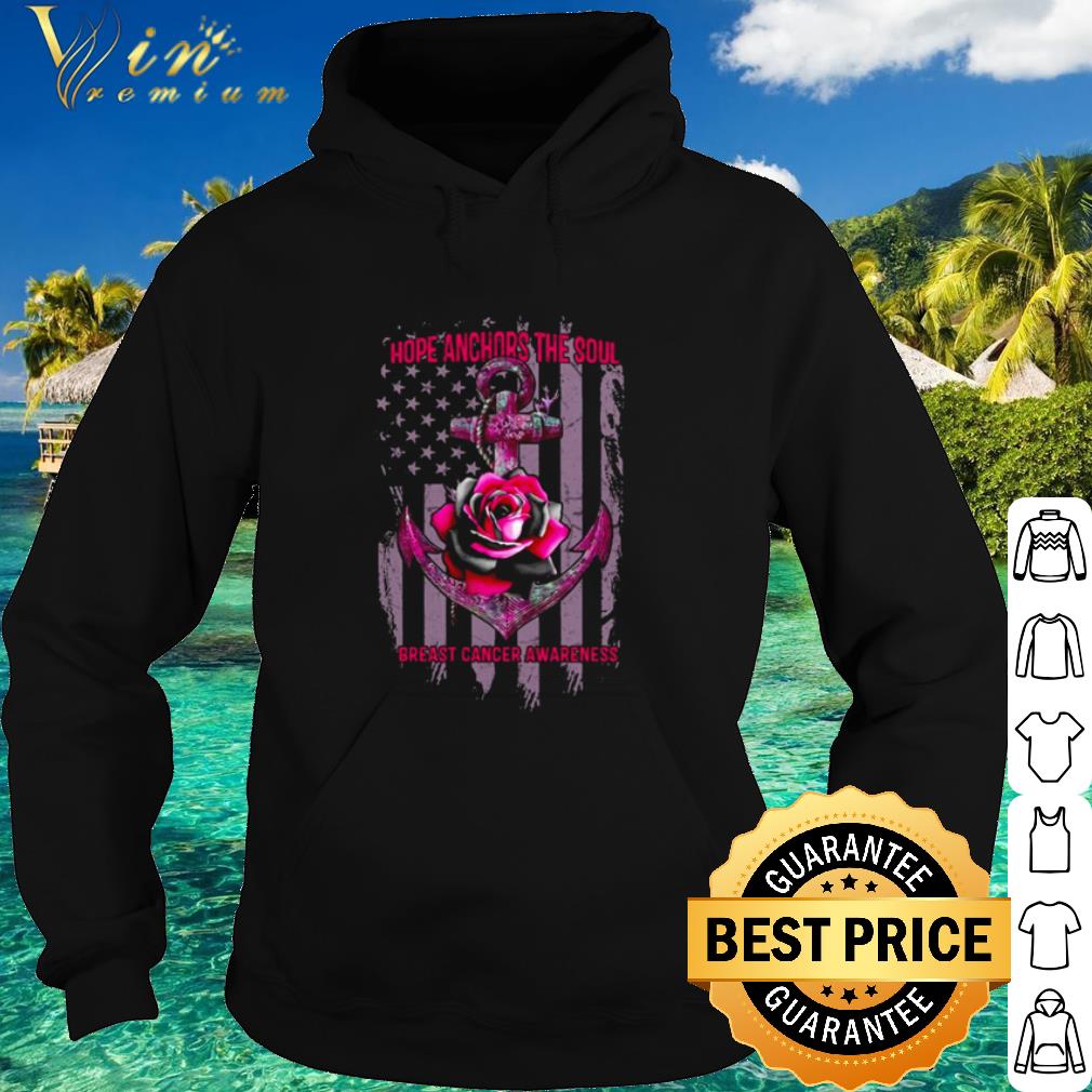 Cool Anchor Roses Hope Anchors The Soul Breast Cancer Awareness shirt 4c543d45 cool anchor roses hope anchors the soul breast cancer awareness shirt 4 - Cool Anchor Roses Hope Anchors The Soul Breast Cancer Awareness shirt