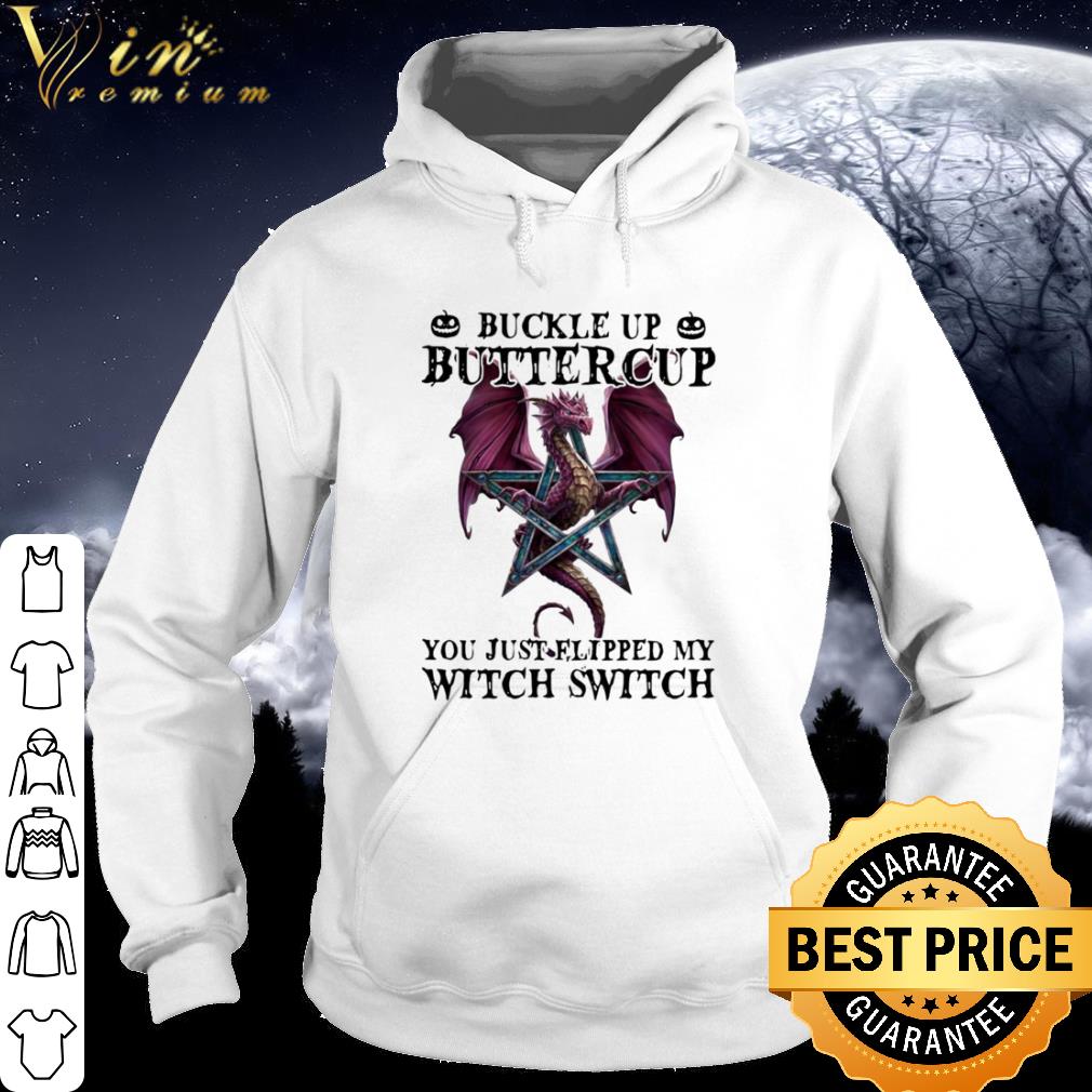 Official Dragon Buckle Up Buttercup You Just Flipped My Witch Switch Halloween shirt 4c96e1d1 official dragon buckle up buttercup you just flipped my witch switch halloween shirt 4 - Official Dragon Buckle Up Buttercup You Just Flipped My Witch Switch Halloween shirt