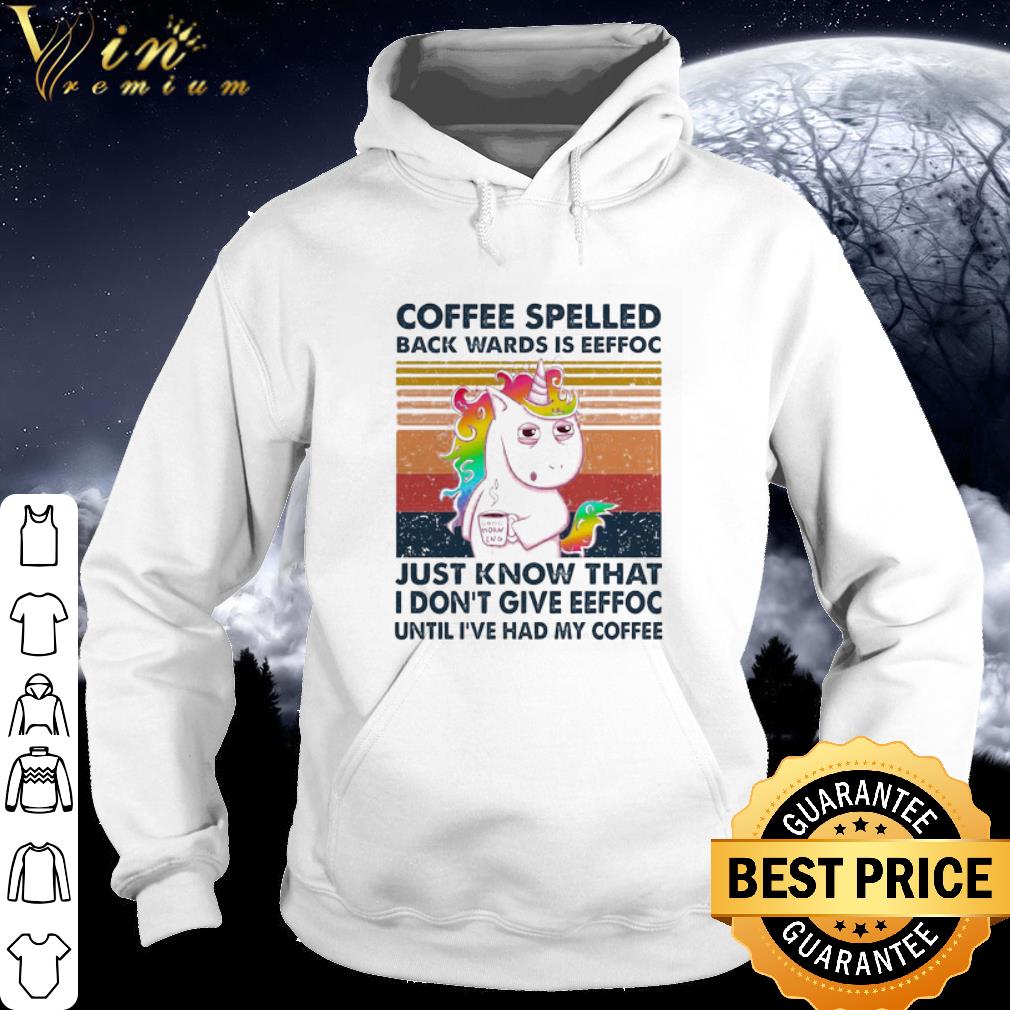 4df17efd pretty unicorn spelled back wards is eeffoc just know that vintage shirt 4 - Pretty Unicorn Spelled Back Wards Is Eeffoc Just Know That Vintage shirt