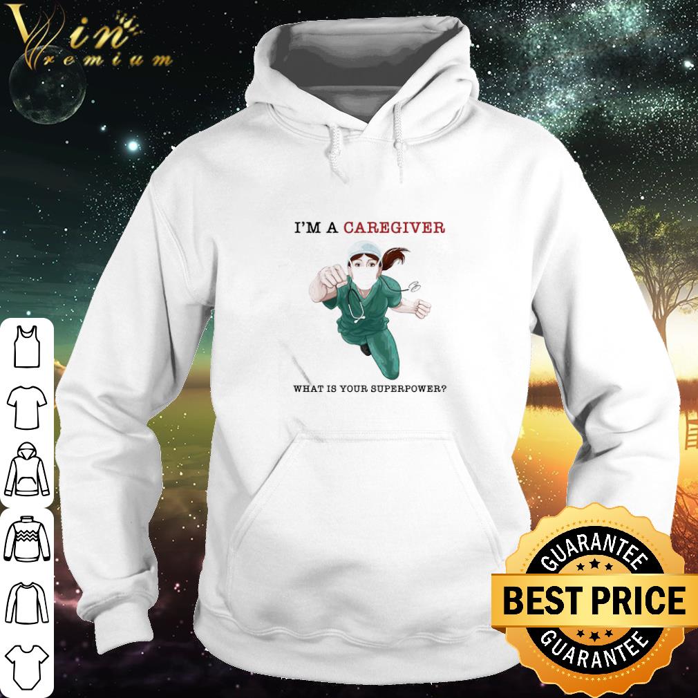 53dc4693 best nurse super hero i m a caregiver what is your superpower coronavirus shirt 4 - Best Nurse Super Hero I’m A Caregiver What Is Your Superpower Coronavirus shirt