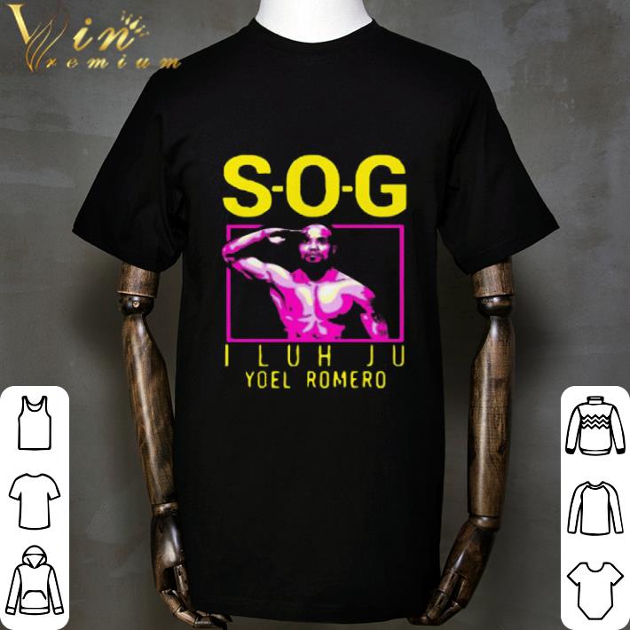 S-O-G I Luh Ju Yoel Romero Soldier of Go shirt