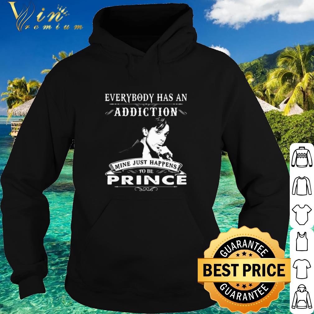Nice Everybody Has An Addiction Mine Just Happens To Be Prince shirt 5d592e17 nice everybody has an addiction mine just happens to be prince shirt 4 - Nice Everybody Has An Addiction Mine Just Happens To Be Prince shirt