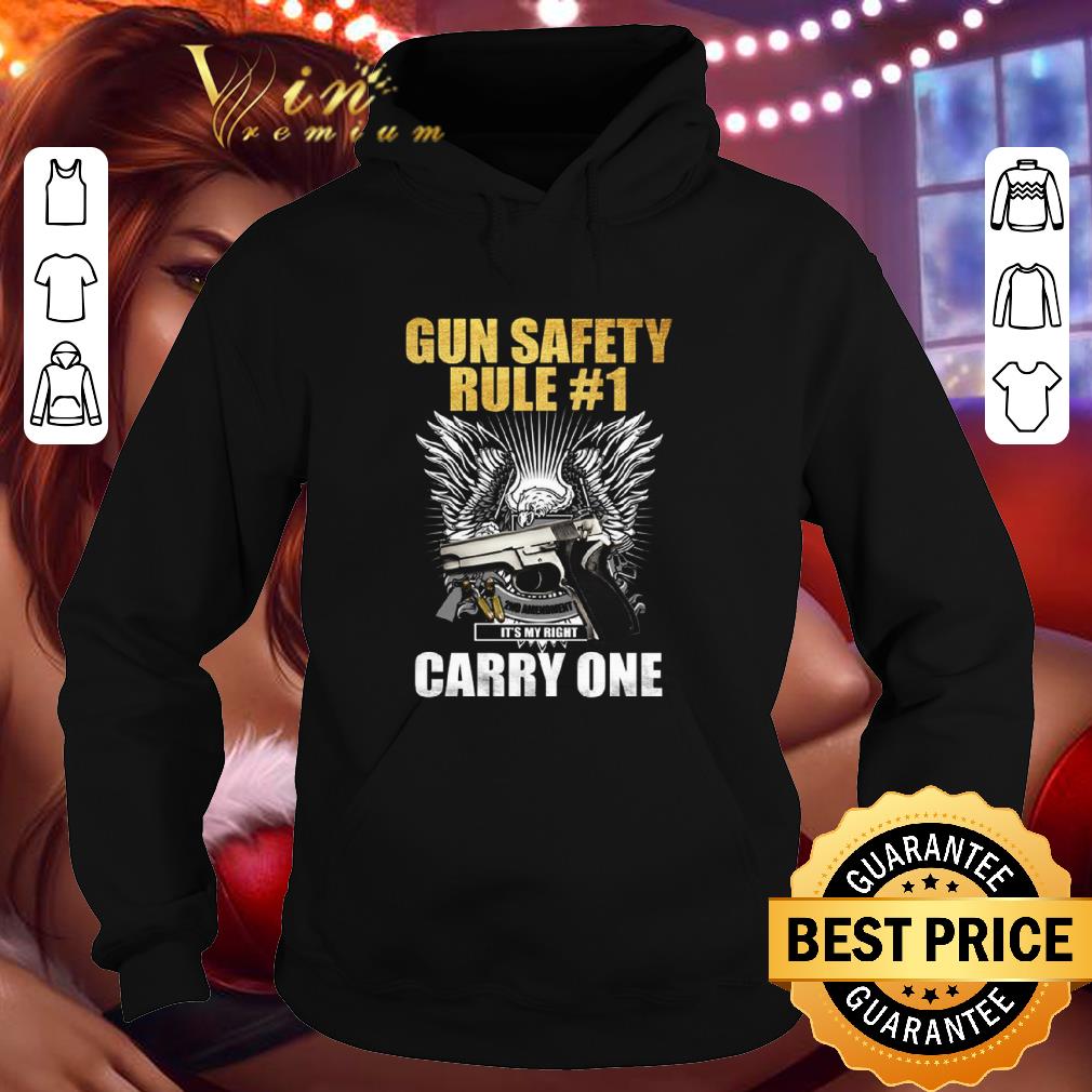 Gun Safety Rule #1 It Is My Right Carry One shirt 632ca563 gun safety rule 1 it is my right carry one shirt 4 - Gun Safety Rule #1 It Is My Right Carry One shirt