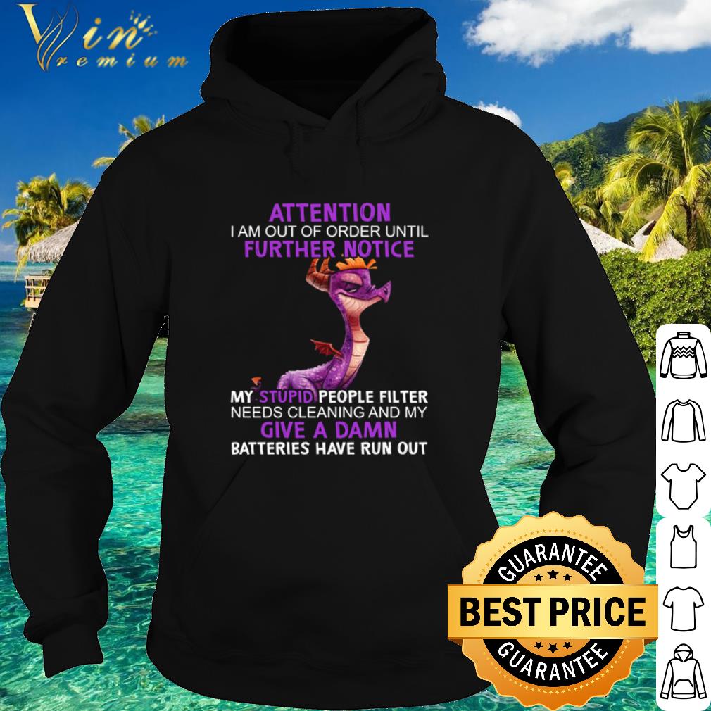 Top Dragon Attention I Am Out Order Until Further Notice Stupid Give A Damn shirt 7b57e13d top dragon attention i am out order until further notice stupid give a damn shirt 4 - Top Dragon Attention I Am Out Order Until Further Notice Stupid Give A Damn shirt
