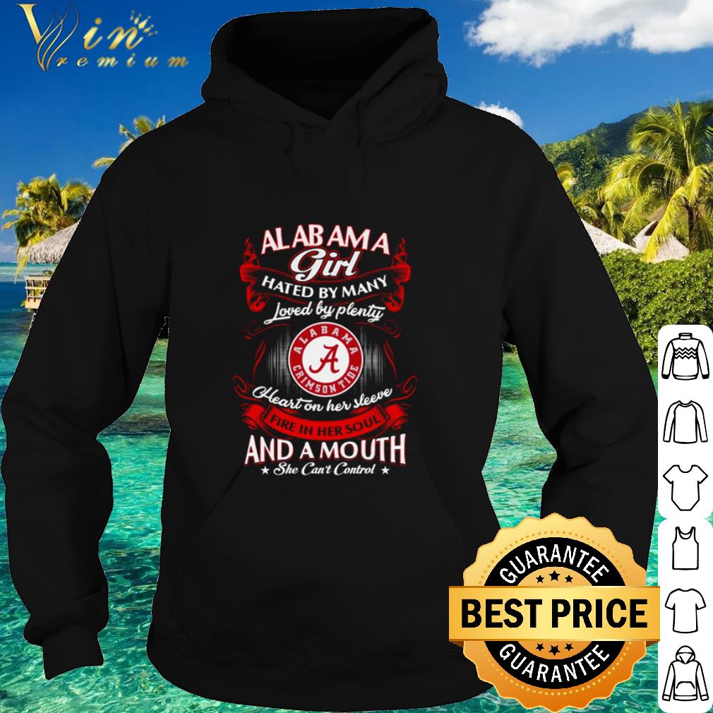 7d24f140 premium alabama crimson tide alabama girl hated by many loved by plenty fire her soul and a mouth she can t control shirt 4 - Premium Alabama Crimson Tide Alabama girl hated by many loved by plenty fire her soul and a mouth she can’t control shirt