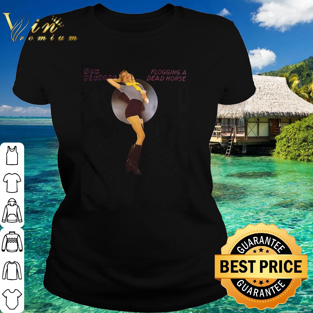 Premium The Sex Pistols Flogging A Dead Horse shirt