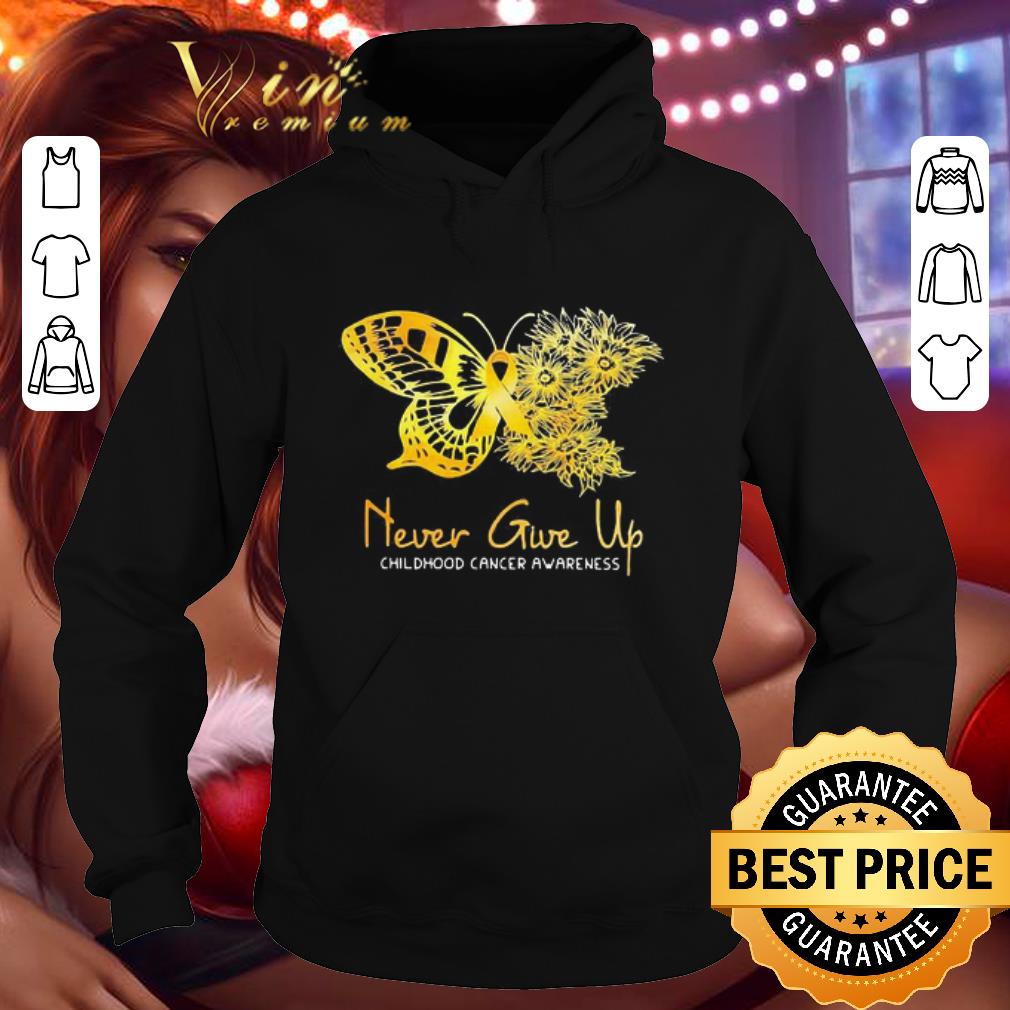 Never give up childhood cancer awareness Butterfly shirt 9fbb3b08 never give up childhood cancer awareness butterfly shirt 4 - Never give up childhood cancer awareness Butterfly shirt