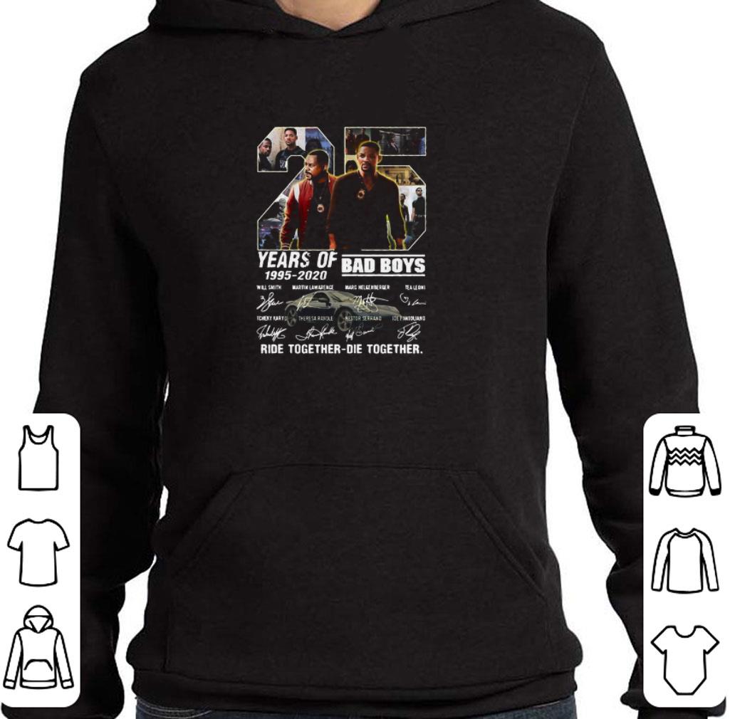 Premium 25 Years Of Bad Boys 1995 2020 Ride Together-Die Together Signatures shirt a0de4fb0 premium 25 years of bad boys 1995 2020 ride together die together signatures shirt 4 - Premium 25 Years Of Bad Boys 1995 2020 Ride Together-Die Together Signatures shirt