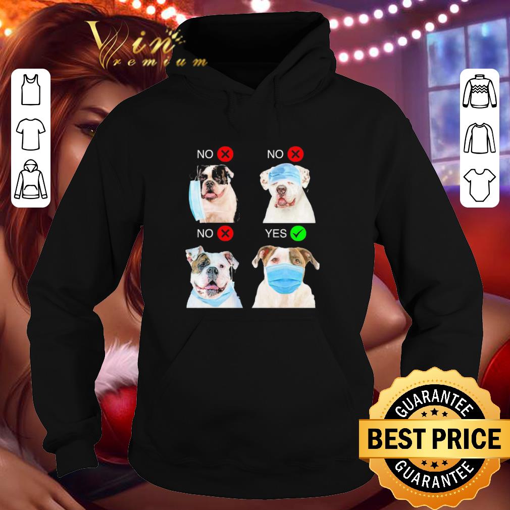 American Bulldog Spaniel Right Way To Wear Mask shirt a0f3568b american bulldog spaniel right way to wear mask shirt 4 - American Bulldog Spaniel Right Way To Wear Mask shirt