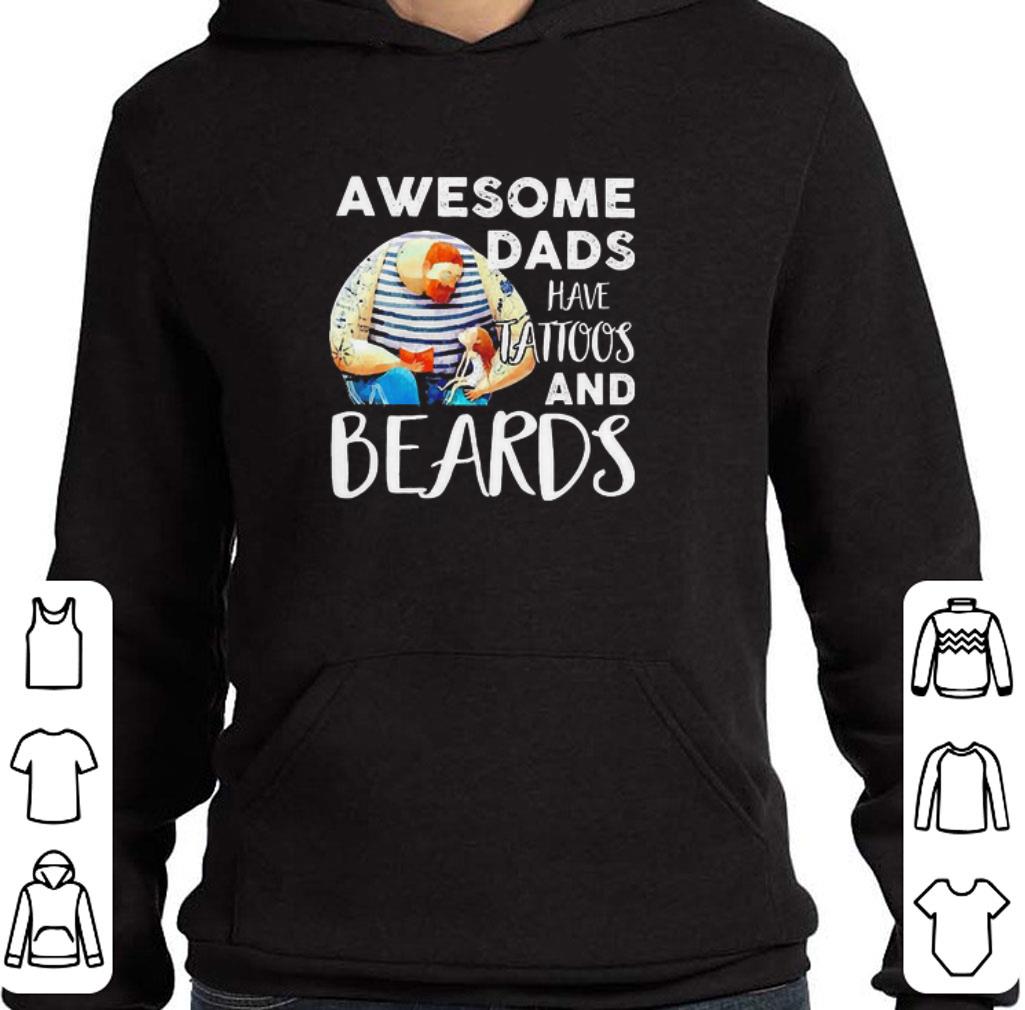 Original Awesome dads have Tattoos and Beards shirt a11e92fb original awesome dads have tattoos and beards shirt 4 - Original Awesome dads have Tattoos and Beards shirt