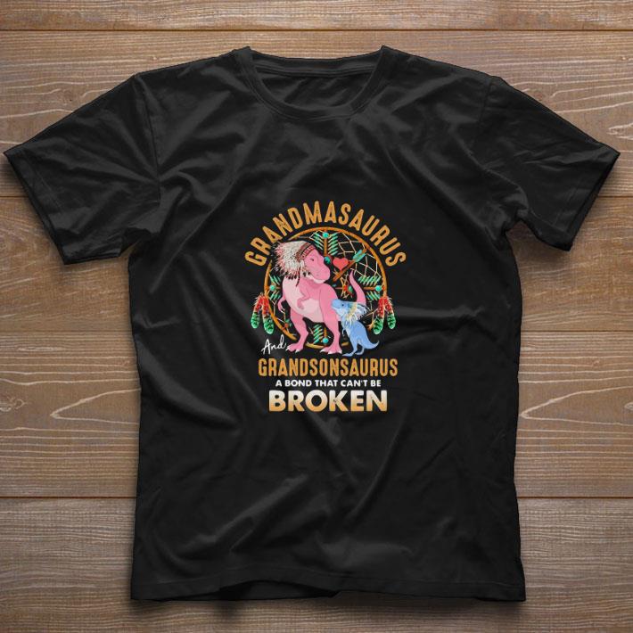 Funny Native Dinosaur Grandmasaurus And Grandsonsaurus A Bond That Can’t Be Broken shirt