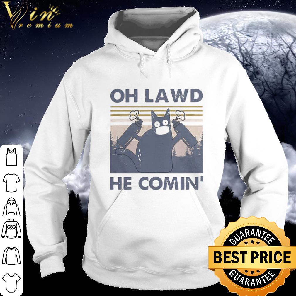 Nice Cat face mask oh lawd he comin’ vintage shirt ab7e246c nice cat face mask oh lawd he comin vintage shirt 4 - Nice Cat face mask oh lawd he comin’ vintage shirt