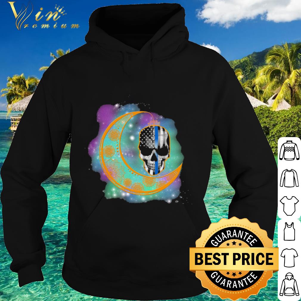 Pretty Moon Skull Thin Blue Line shirt ab7eb009 pretty moon skull thin blue line shirt 4 - Pretty Moon Skull Thin Blue Line shirt