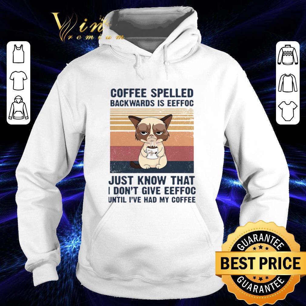 b3b8adbf grumpy cat just know that i dont give eeffoc until i ve had my coffee vintage shirt 4 - Grumpy Cat Just Know That I Dont Give Eeffoc Until I’Ve Had My Coffee Vintage shirt