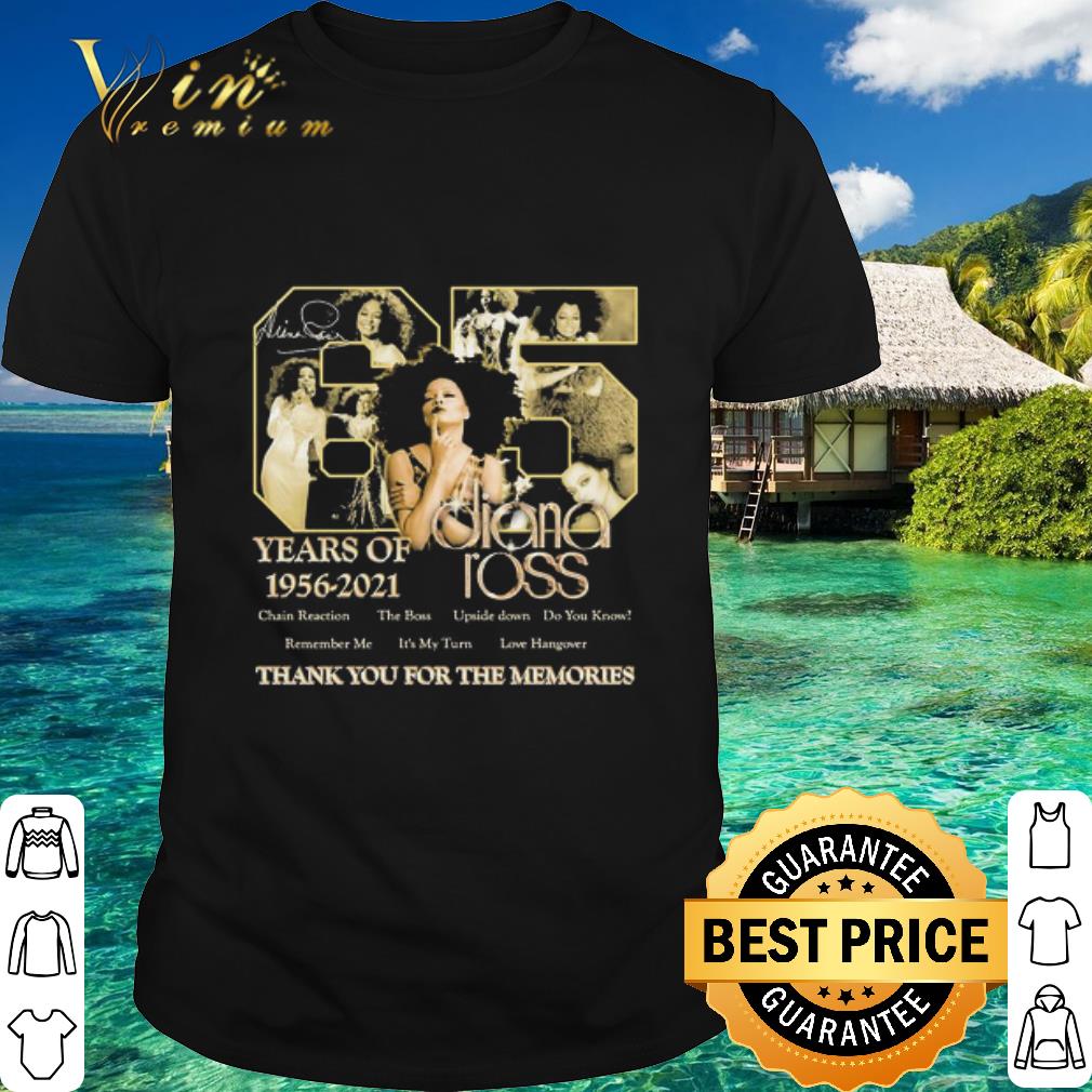 Official 65 years of 1956-2021 Diana Ross thank you for the memories shirt
