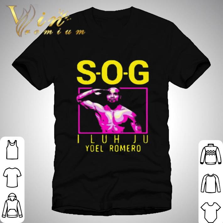 S-O-G I Luh Ju Yoel Romero Soldier of Go shirt