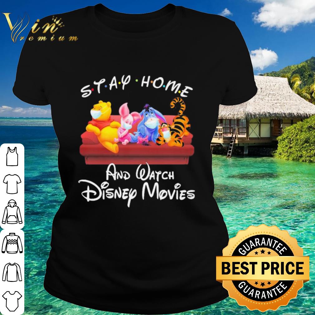Original The Winnie the Pooh Face Mask Stay home and watch Disney movies shirt