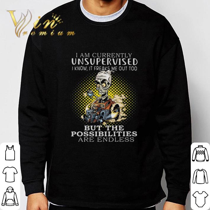 e7fa258c jeff dunham i am currently unsupervised i know it freaks me out too shirt 4 - Jeff Dunham I Am Currently Unsupervised I Know It Freaks Me Out Too shirt