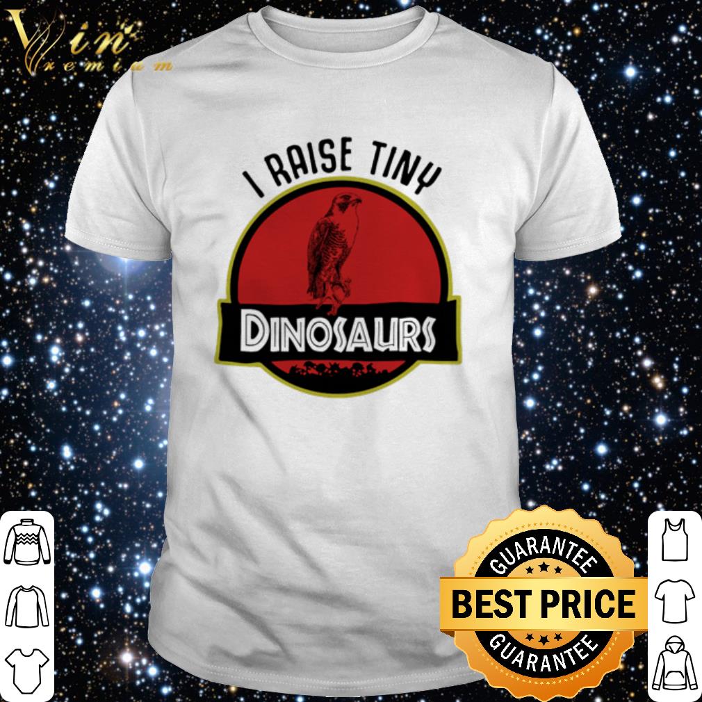 Best I Raise Tiny Bird Dinosaurs Jurassic Park Logo shirt