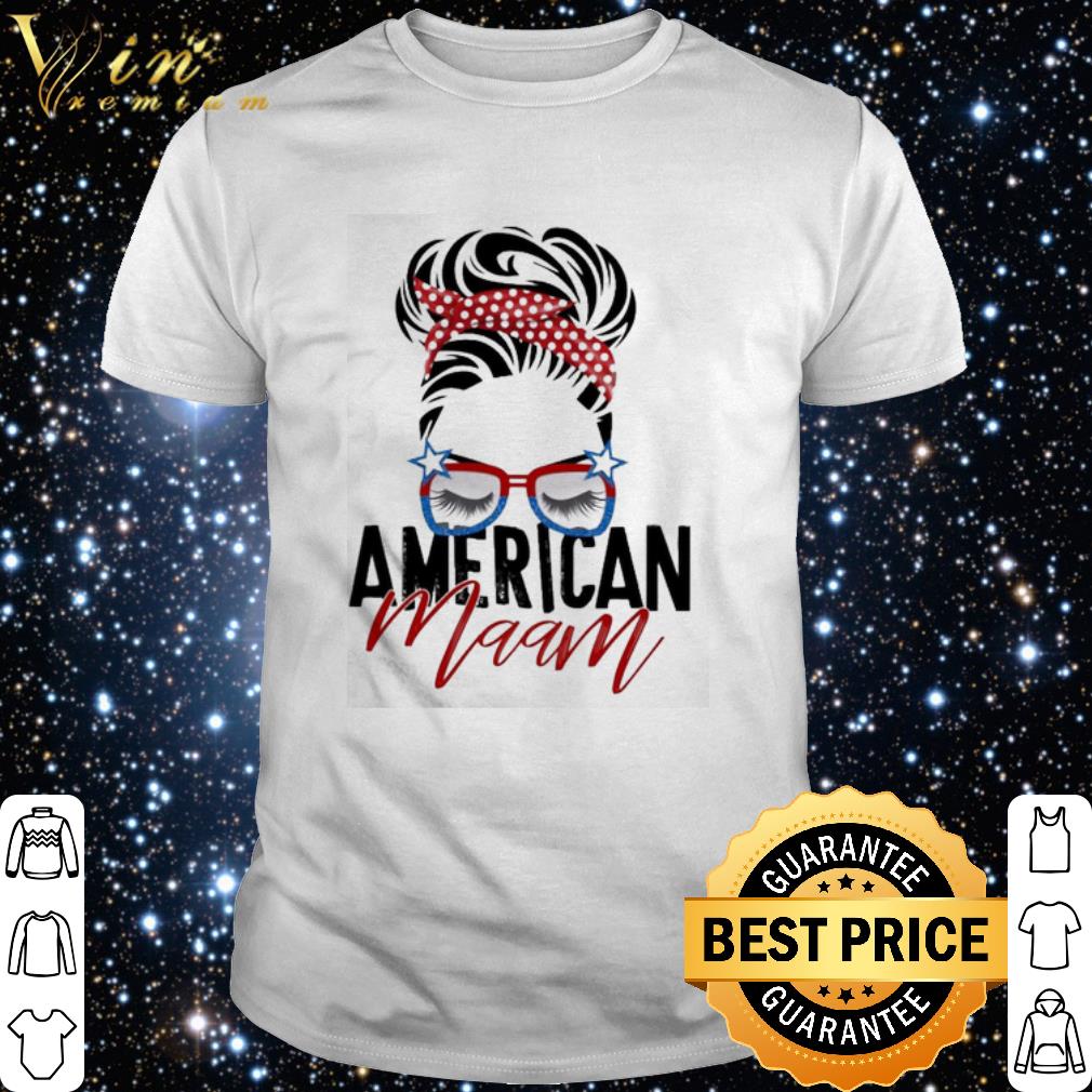 Original American Maam shirt