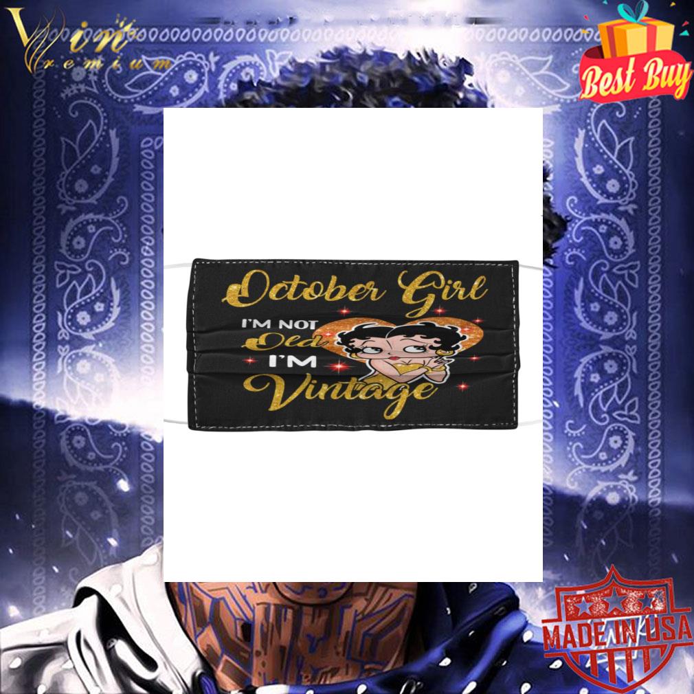 Betty Boop october girl i'm not i'm vintage face mask Betty Boop october girl i'm not i'm vintage face mask