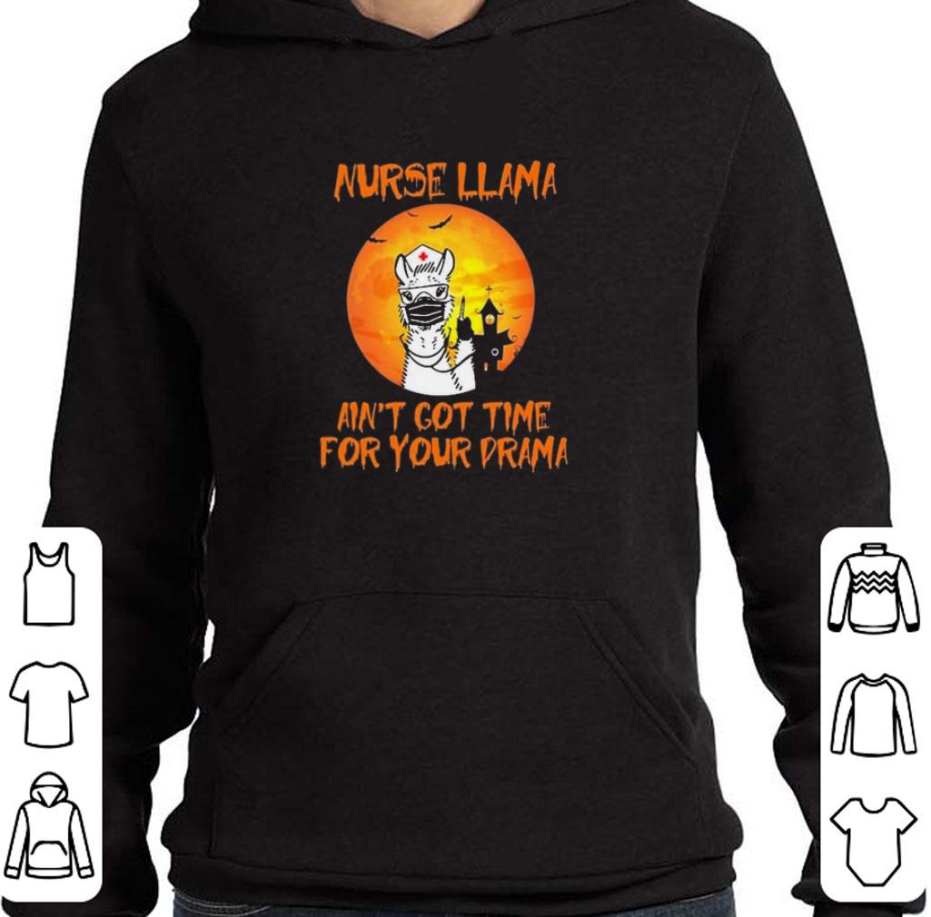 2a9e0d9f official nurse llama ain t got me for your drama halloween shirt 4 - Official Nurse Llama ain’t got Me for Your drama halloween shirt