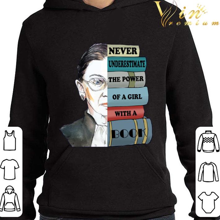 2c686dc4 rip r b g never underestimate the power of a girl with a book shirt 4 - RIP R.B.G never underestimate the power of a girl with a book shirt