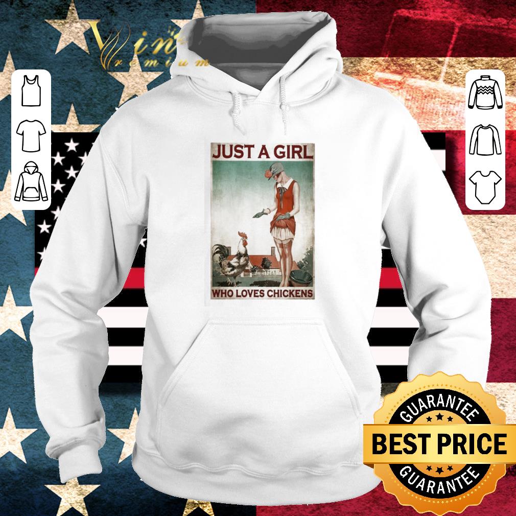316c5855 nice just a girl who loves chickens shirt 4 - Nice Just a Girl who loves Chickens shirt