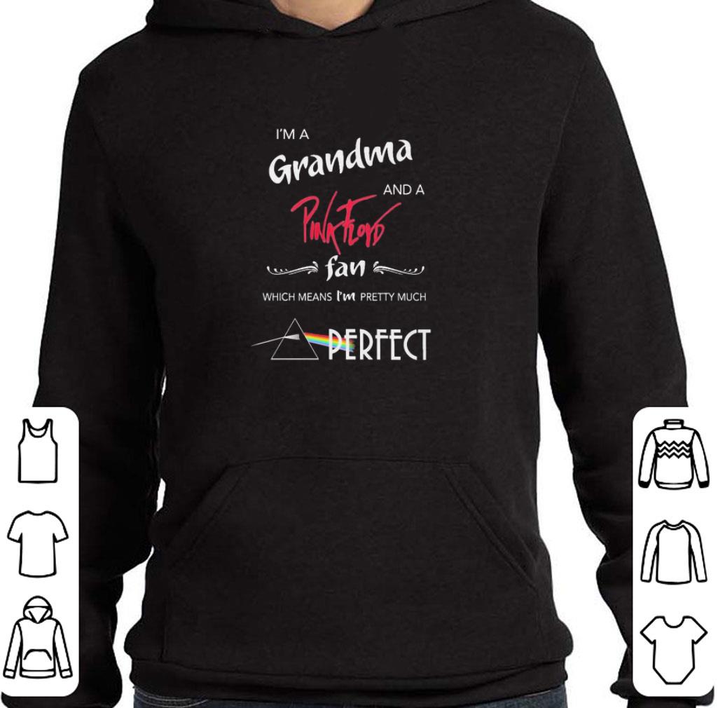 Original I’m a Grandma and a Pink Floyd fan which means I’m pretty much Perfect shirt 3ff95c35 original i m a grandma and a pink floyd fan which means i m pretty much perfect shirt 4 - Original I’m a Grandma and a Pink Floyd fan which means I’m pretty much Perfect shirt