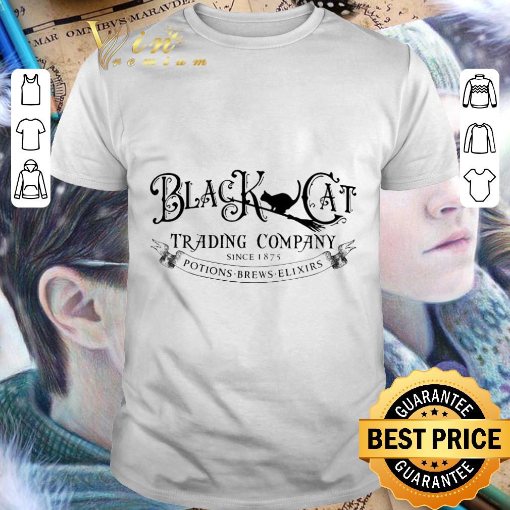 Black Cat Trading Company Since 1875 Potions Brews Elixirs Halloween shirt