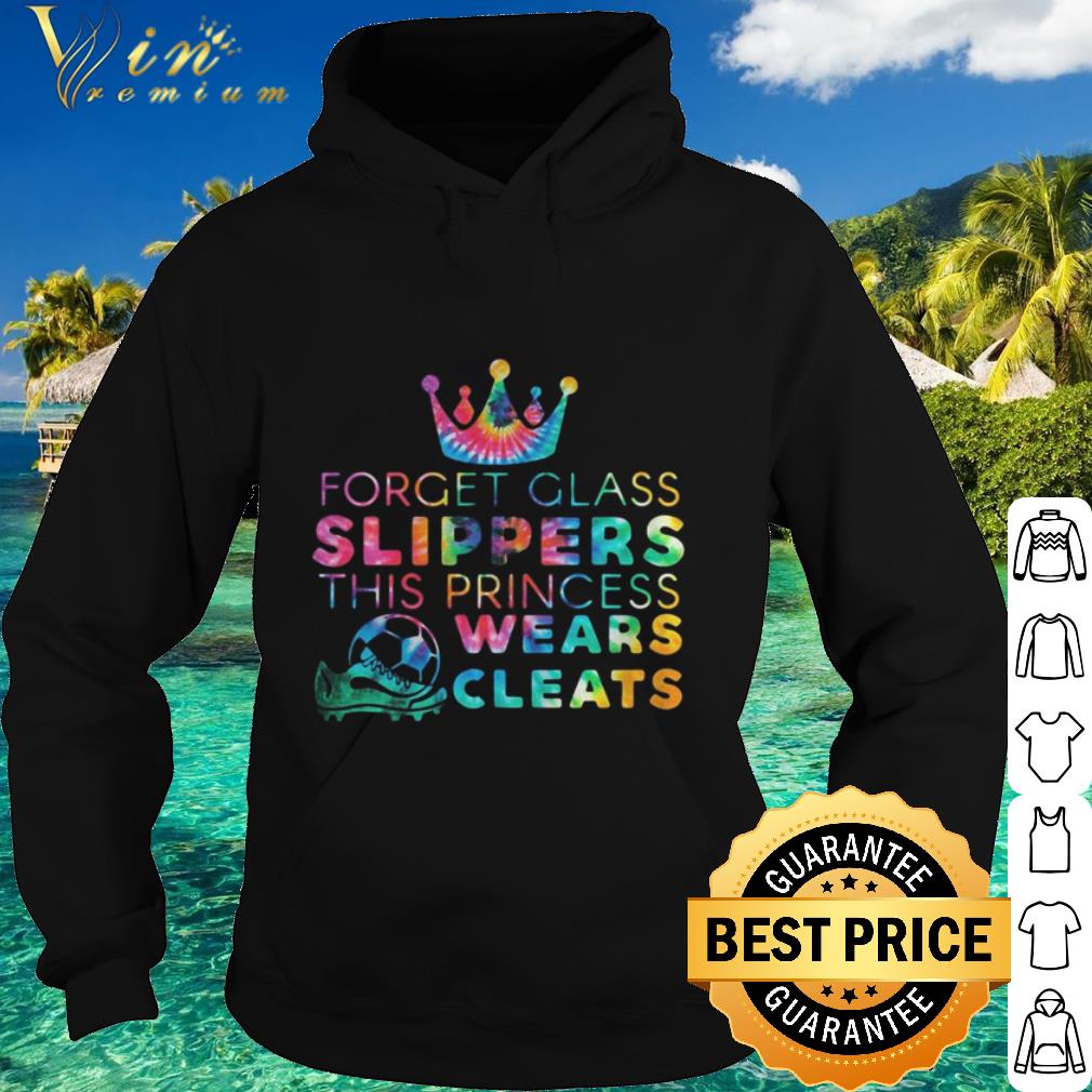 Top Forget Glass Slippers This Princess Wears Cleats shirt 62acb652 top forget glass slippers this princess wears cleats shirt 4 - Top Forget Glass Slippers This Princess Wears Cleats shirt