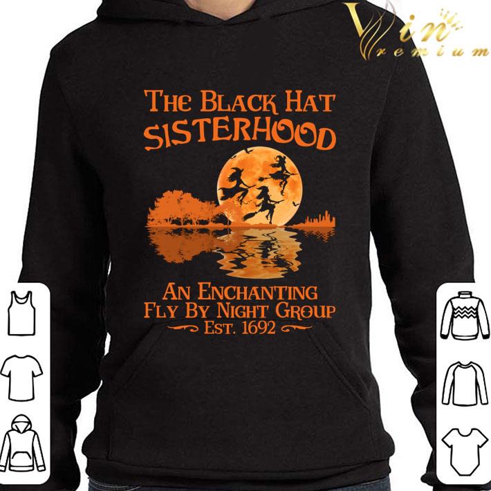 Witch The Black Hat Sisterhood An Enchanting Fly By Night Group shirt 6770244b witch the black hat sisterhood an enchanting fly by night group shirt 4 - Witch The Black Hat Sisterhood An Enchanting Fly By Night Group shirt