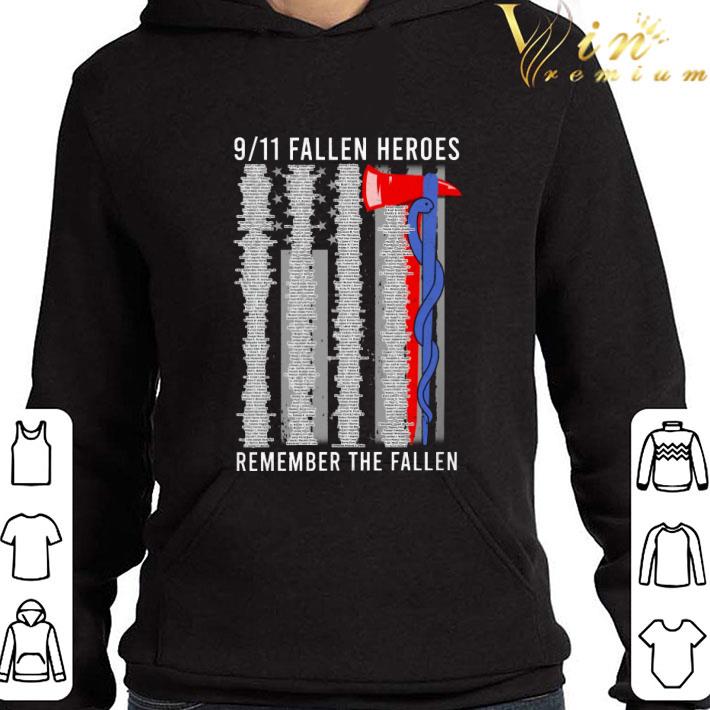 Firefighters Remember The Fallen 9 11 Fallen Heroes shirt 7b958004 firefighters remember the fallen 9 11 fallen heroes shirt 4 - Firefighters Remember The Fallen 9 11 Fallen Heroes shirt