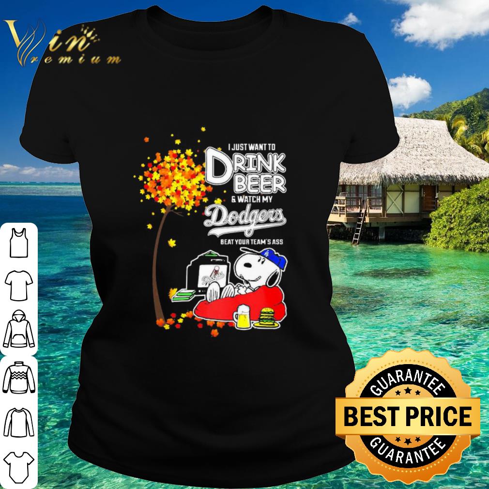 Official Snoopy I Just Want To Drink Beer And Watch My Los Angeles Dodgers shirt