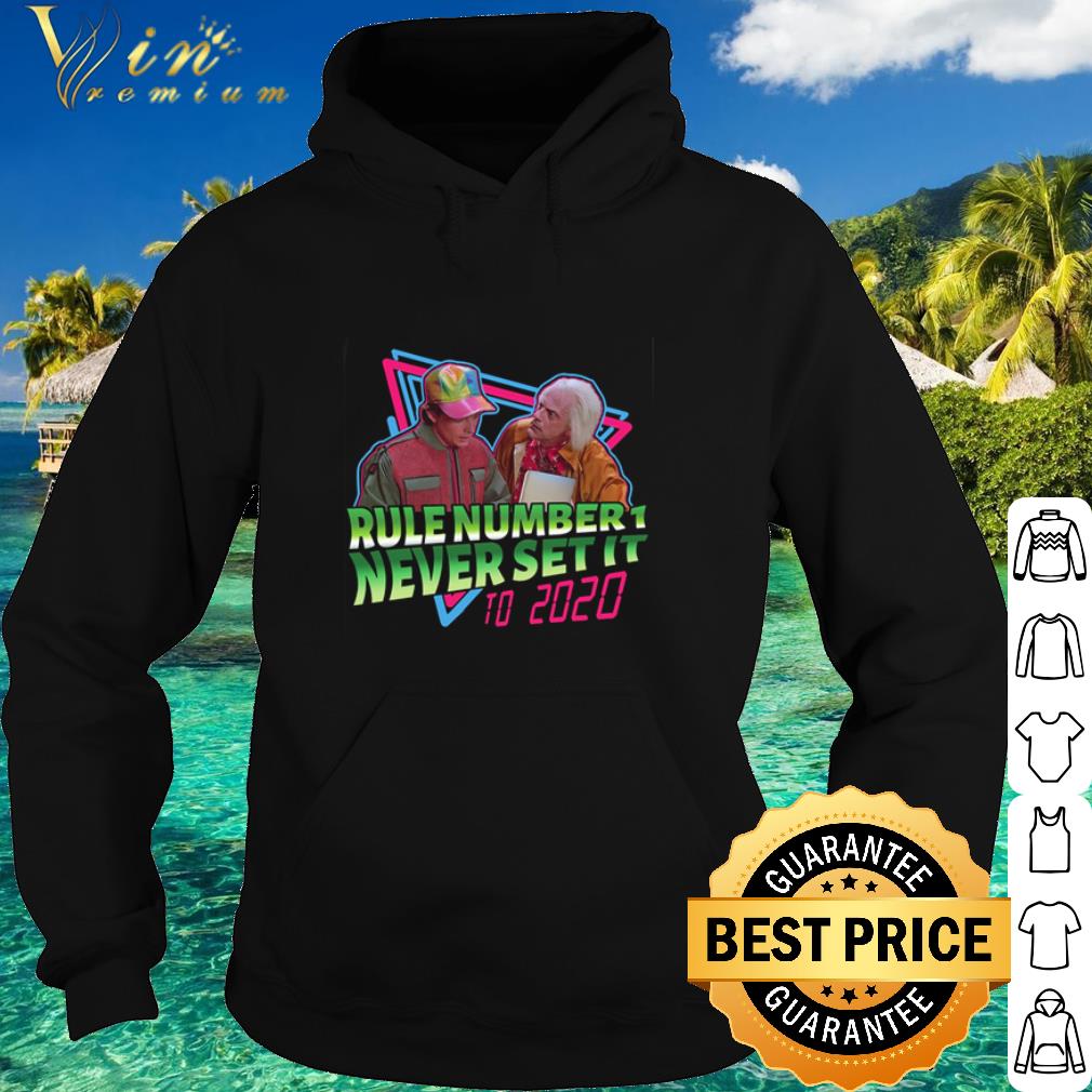 Cool Back To The Future Rule Number 1 Never Set It To 2020 shirt 943a6ae0 cool back to the future rule number 1 never set it to 2020 shirt 4 - Cool Back To The Future Rule Number 1 Never Set It To 2020 shirt