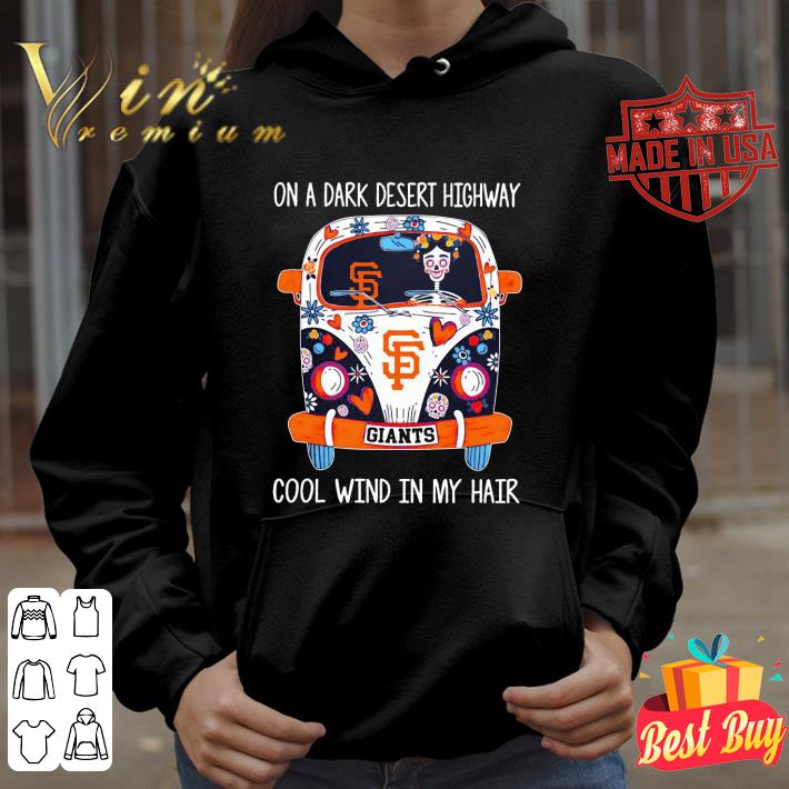 Hippie Skull On a dark desert highway Giants cool wind in my hair shirt a8dbc42d hippie skull on a dark desert highway giants cool wind in my hair shirt 4 - Hippie Skull On a dark desert highway Giants cool wind in my hair shirt