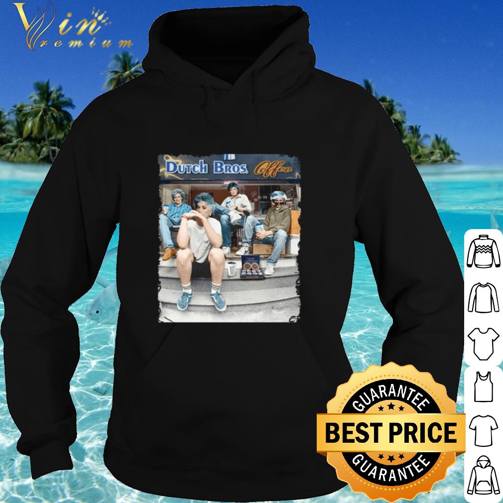 c3331959 best minor threat mashup the golden girls drink dutch bros coffee shirt 4 - Best Minor Threat mashup The Golden Girls drink Dutch Bros Coffee shirt