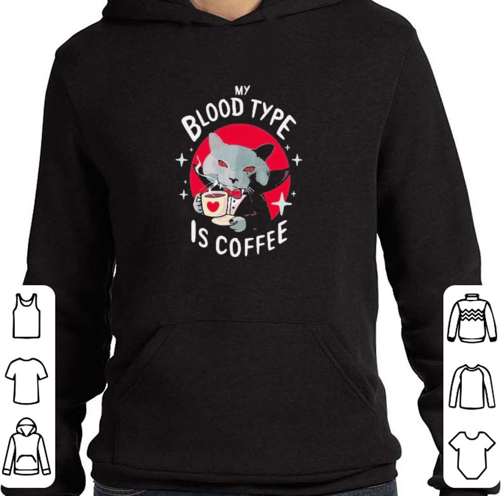 Awesome Dracula Cat my blood type Is Coffee shirt cdac7520 awesome dracula cat my blood type is coffee shirt 4 - Awesome Dracula Cat my blood type Is Coffee shirt