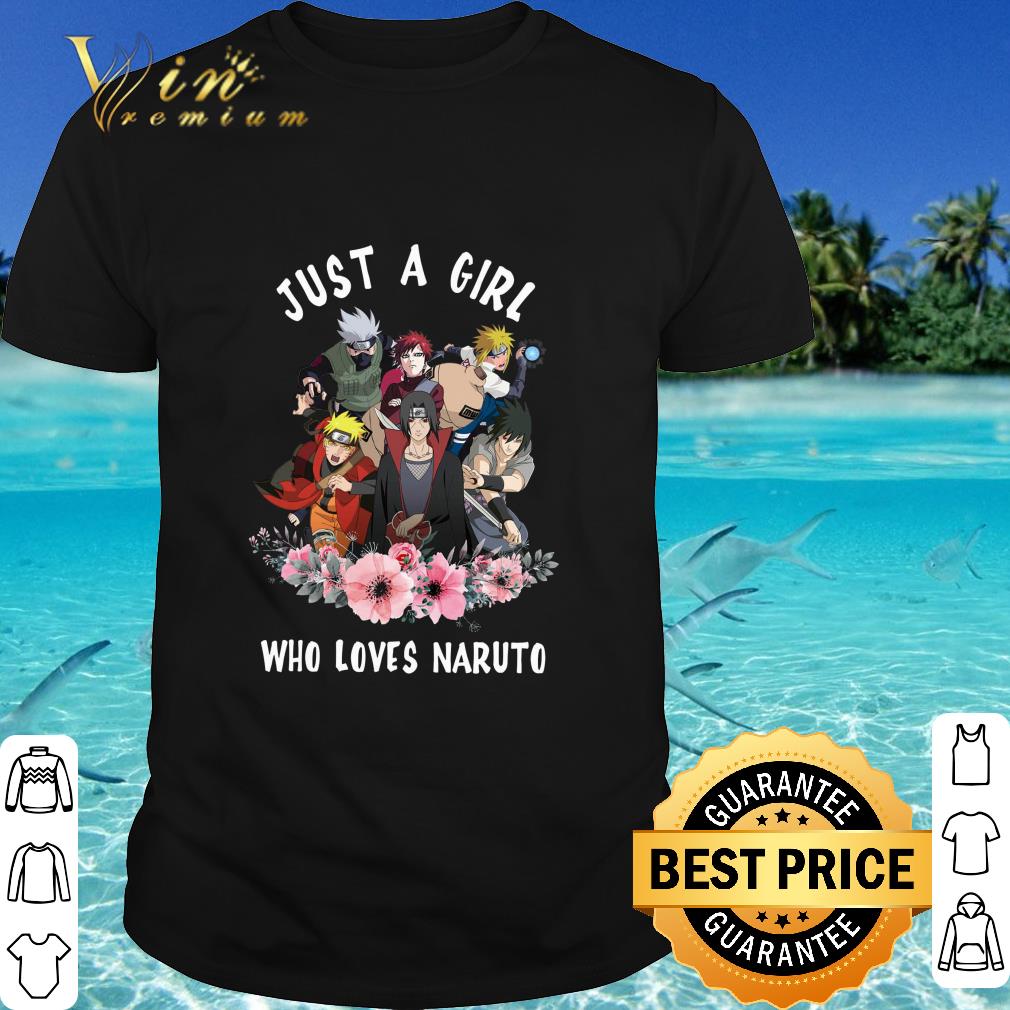 Official Just a girl who loves Naruto shirt