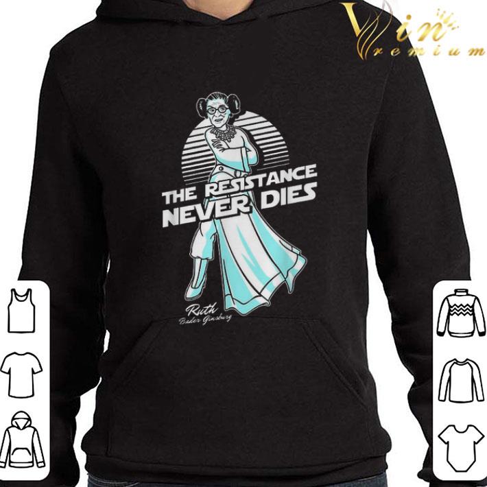 d66725d9 the resistance never dies rip ruth bader ginsburg rbg 1963 2020 shirt 4 - The resistance never dies RIP Ruth Bader Ginsburg RBG 1963-2020 shirt