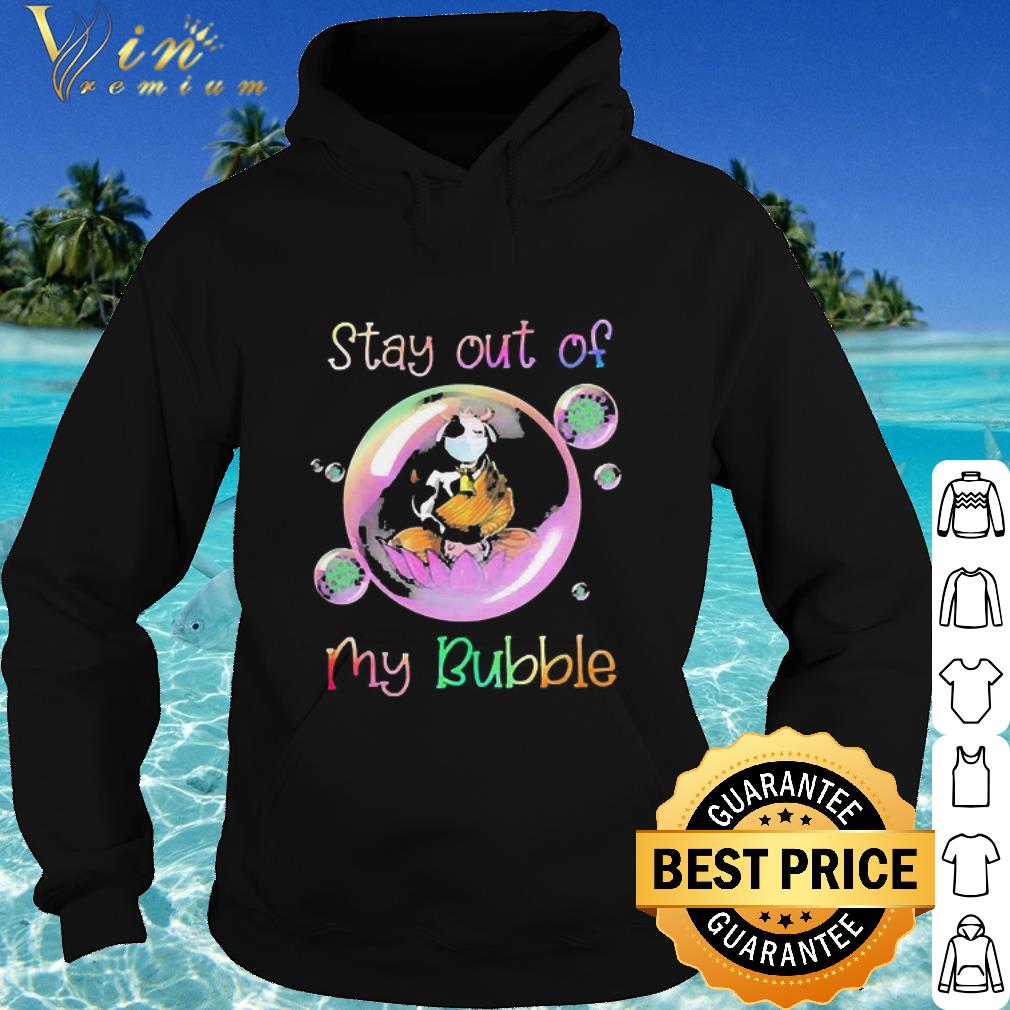 d671e100 top yoga cow mask stay out of my bubble coronavirus shirt 4 - Top Yoga Cow mask stay out of my bubble Coronavirus shirt