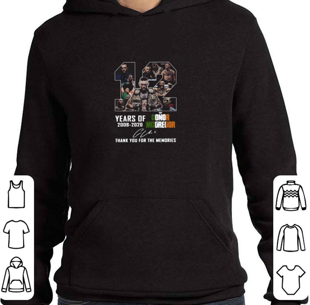 Premium 12 years of Conor Mcgregor 2008 2020 signature thank you for the memories shirt edc4e201 premium 12 years of conor mcgregor 2008 2020 signature thank you for the memories shirt 4 - Premium 12 years of Conor Mcgregor 2008 2020 signature thank you for the memories shirt